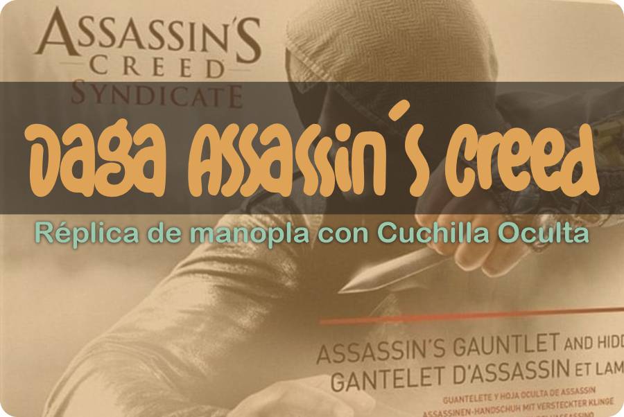 IMAGEN - halloweenesco - Daga AssassinS Creed - 04