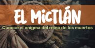 IMAGEN - halloweenesco - V2 - El Mictlán - Qué es El Mictlan - 05